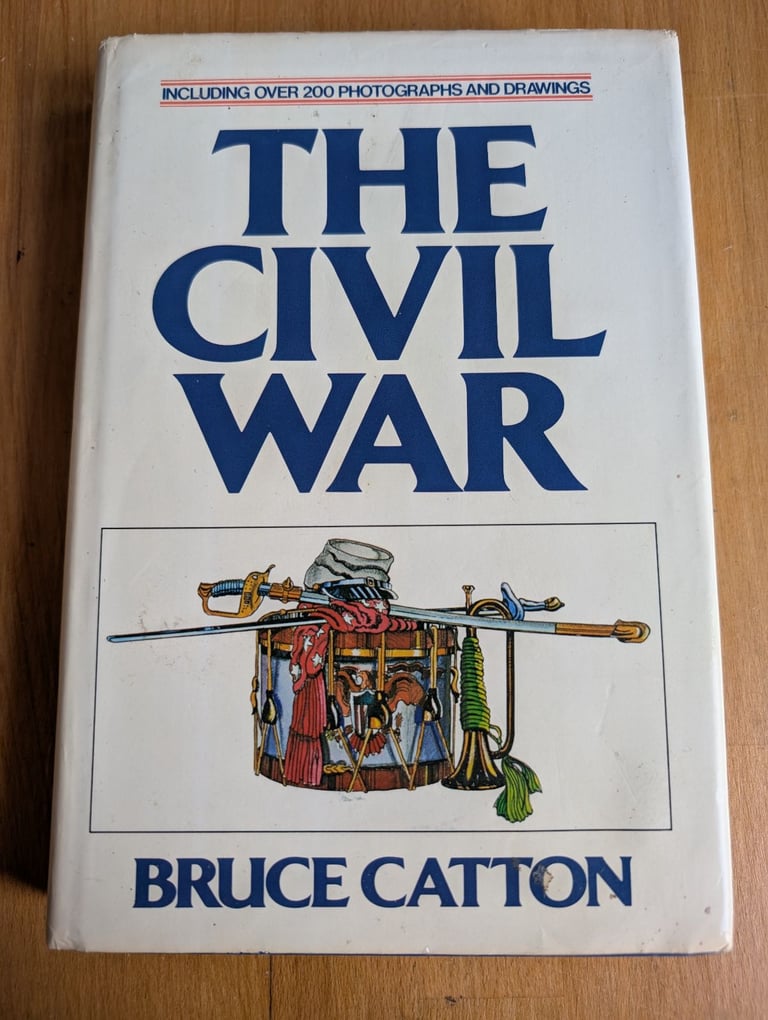 image for Rare :The Civil War by Bruce Catton Hardback Edition with Dust Jack - 0517294095