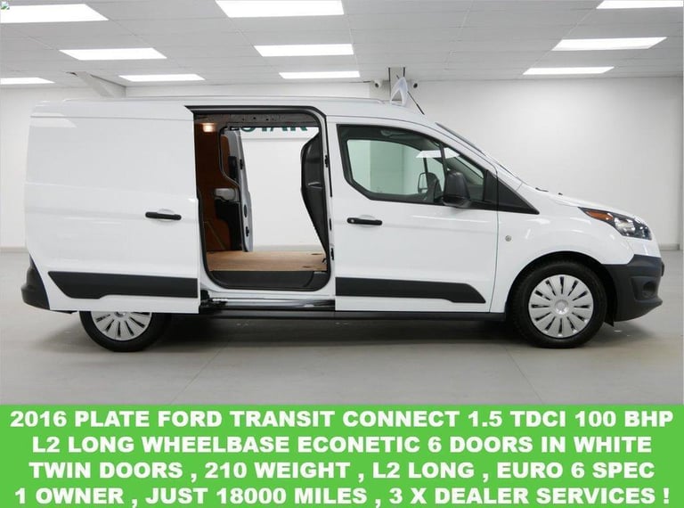 2016 FORD TRANSIT CONNECT 1.5 TDCI 100 BHP L2 LONG ECONETIC 6 DOOR