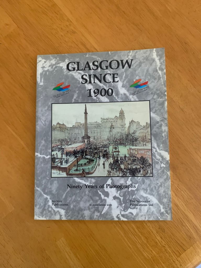 image for Glasgow Since 1900 : Ninety Years of Photographs By Paul HARRIS