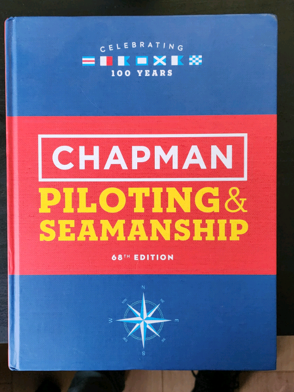 Chapman Piloting & Seamanship 68th Edition (Chapman Piloting and Seama