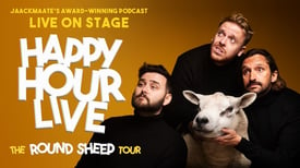 x2 Tickets. Happy Hour Live - The Round Sheep Tour. Birmingham, The Alexandra. Wed 01 Feb19:30.