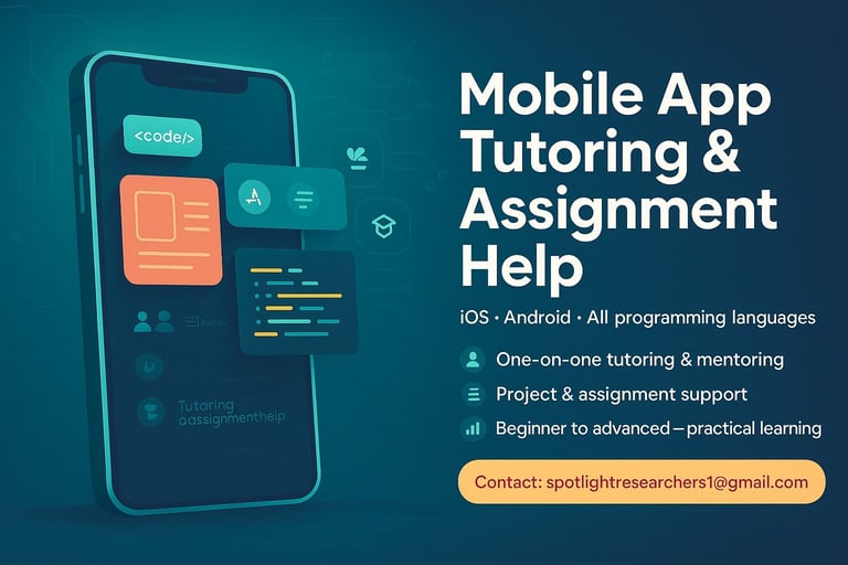 Mobile Application Development Tutoring (Android & iOS)
