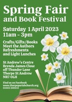 Spring Fair Crafts & Book Festival Thorpe St Andrew - Sat 1st April 2023 11am-3pm