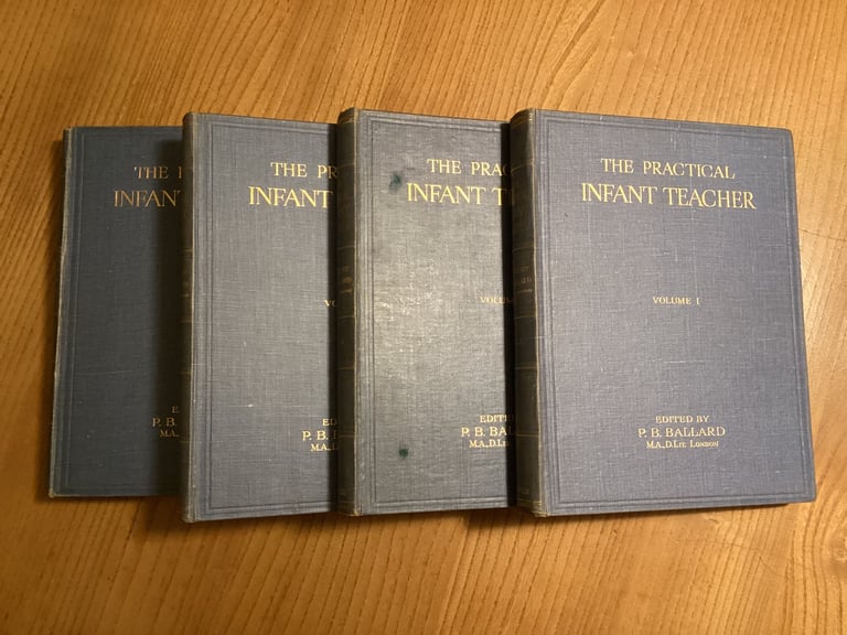 image for Volumes I, II, III & IV of 'The Practical Infant Teacher' by P B Ballard.