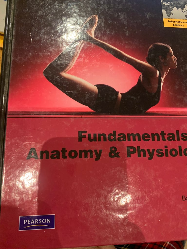 Fundamentals of Anatomy & Physiology: International Edition 