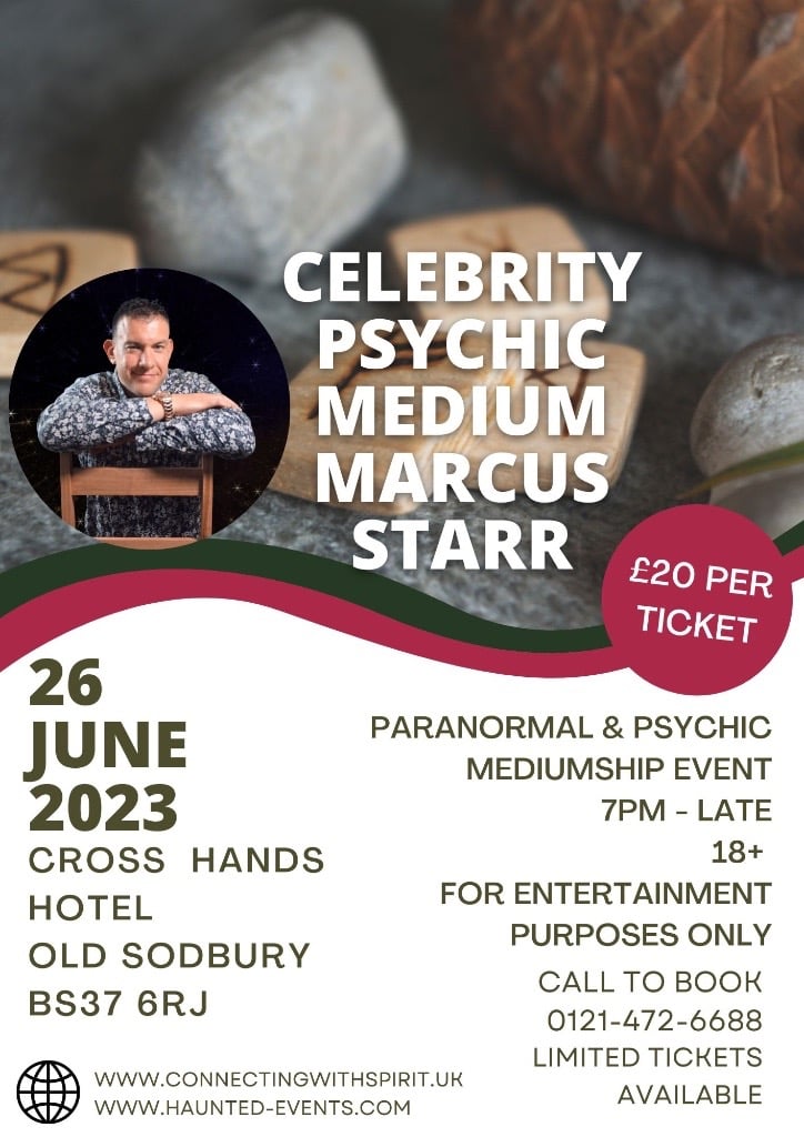Paranormal & Psychic Event with Celebrity Psychic Marcus Starr @ Cross Hands Hotel, Old Sodbury