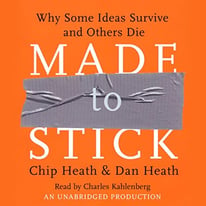 image for Made to Stick: Why Some Ideas Survive and Others Die
