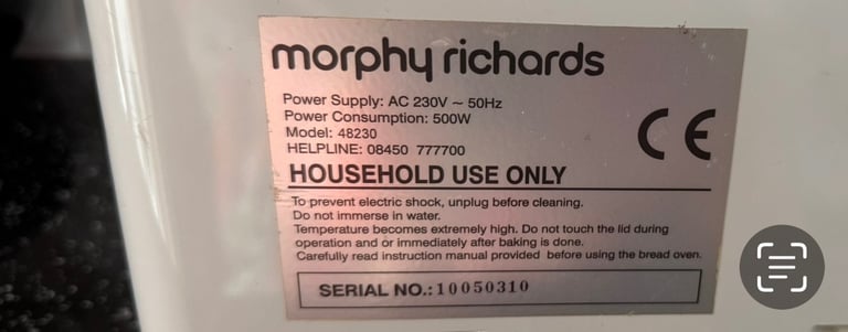 Morphy Richard's Fast Bake Bread Maker. Model no 48230. Works great. Makes a good loaf of bread.