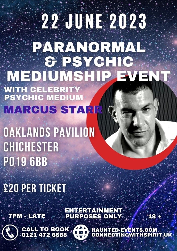 Paranormal & Psychic Event with Celebrity Psychic Marcus Starr @ Oaklands Pavilion