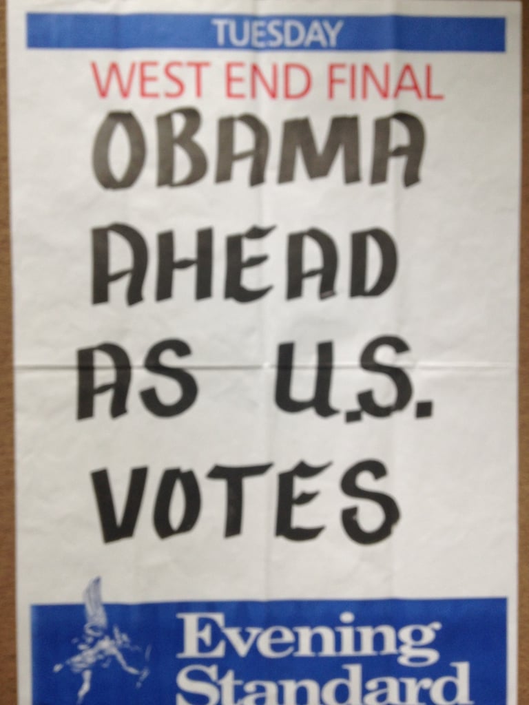 Evening Standard 2008 poster announcing Obama Africa Kenya USA. 
