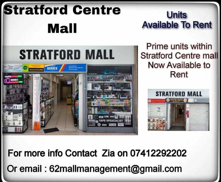 Prime Units Available For Rent At Stratford Centre Mall 