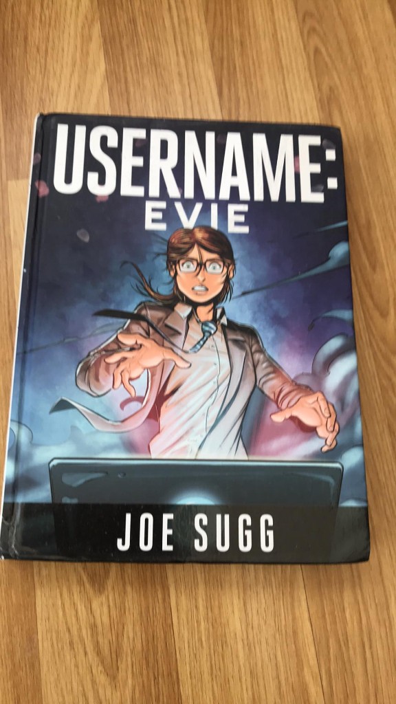 Username : Evie, by Joe Sugg (Hardback Graphic Novel Comic,2015)
