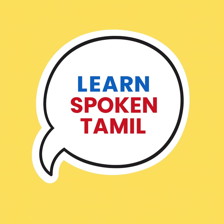 Learn Spoken Tamil and English (12 years of experience) 