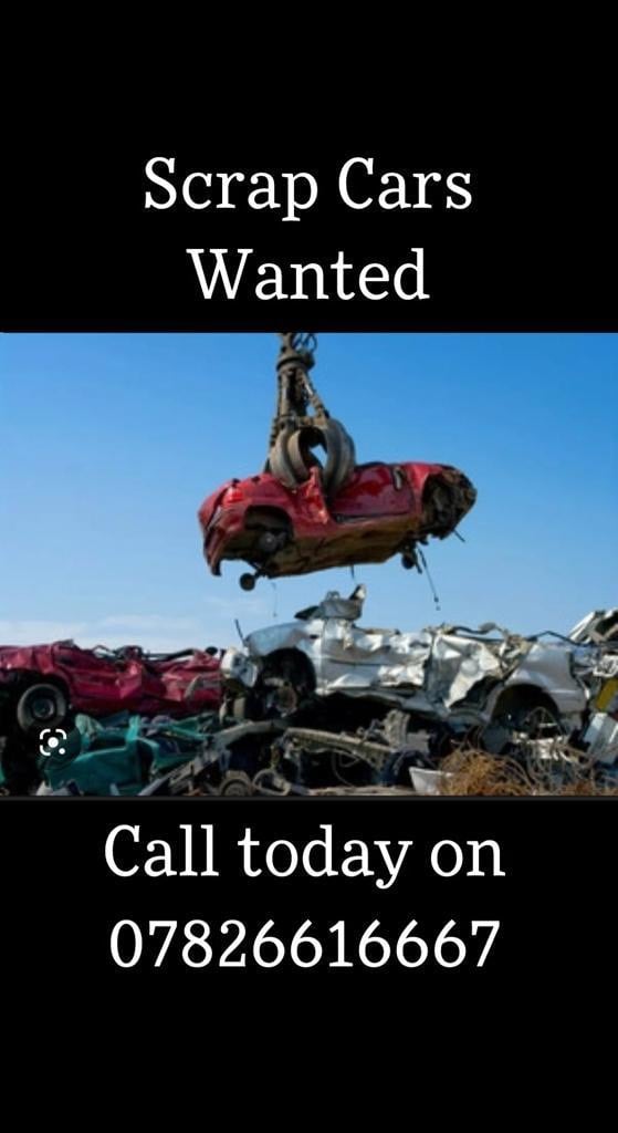 Scrap cars wanted 