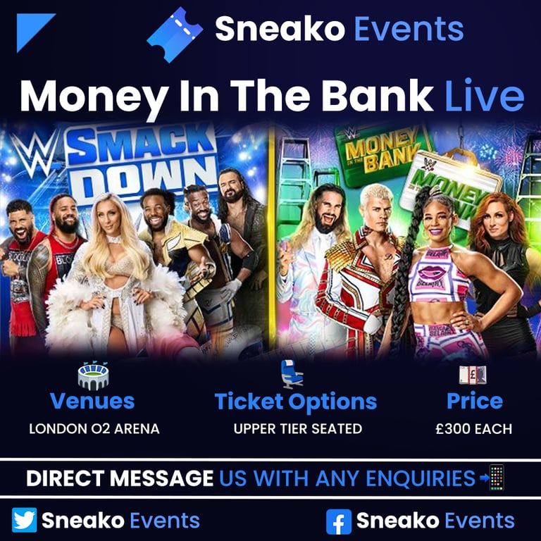 WWE SMACKDOWN & MONEY IN THE BANK TICKETS 🎫