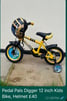 Pedal Pals Digger 12 inch Kids Bike, Helmet £40