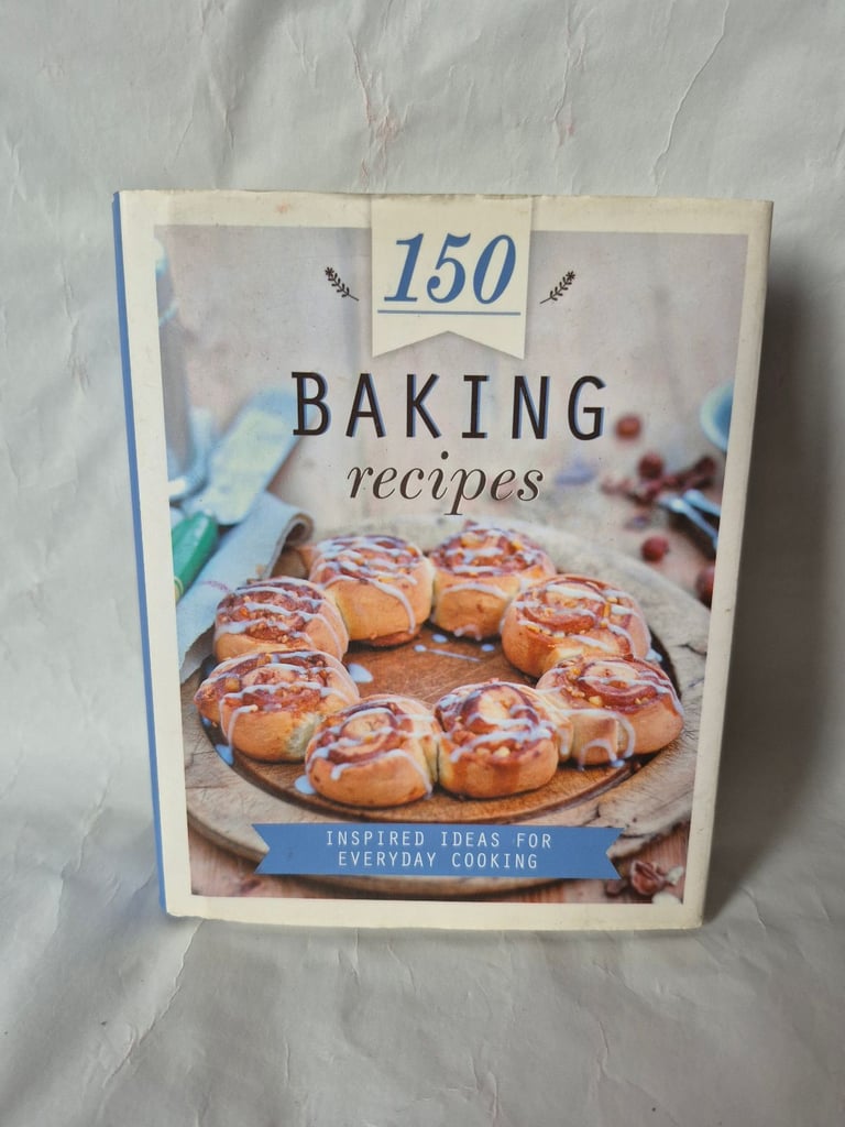 image for 150 Baking Ideas Book: Inspired Ideas For Everyday Cooking