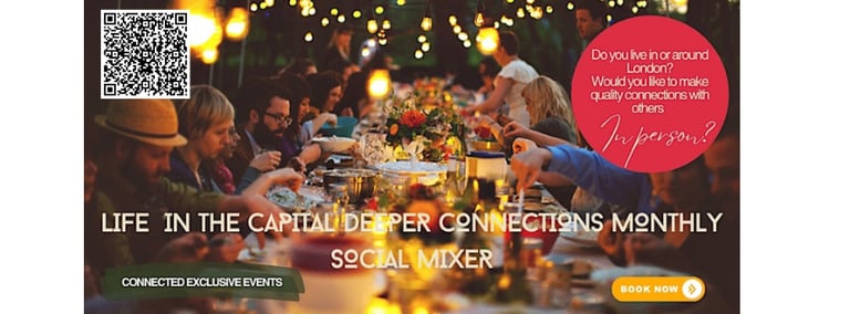 Life in the Capital Deeper Connections Monthly Social Mixer-29/11/25 @1-3pm Hampstead