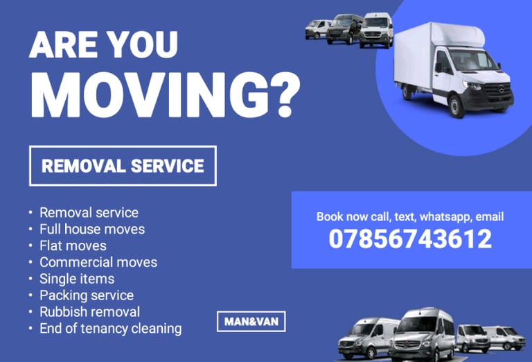 image for ✅️Man with Van, BEST PRICES, House moves, Flat moves, 07856 743 612