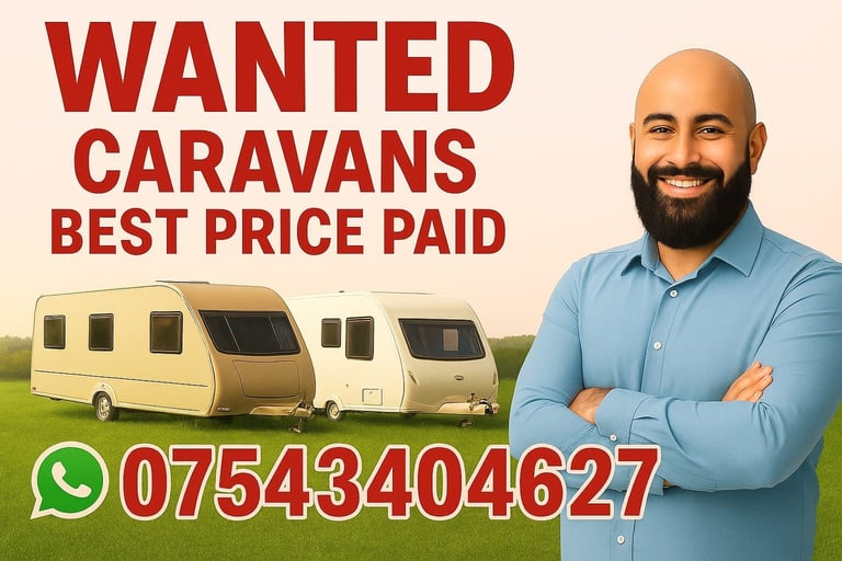 Wanted caravans wanted 