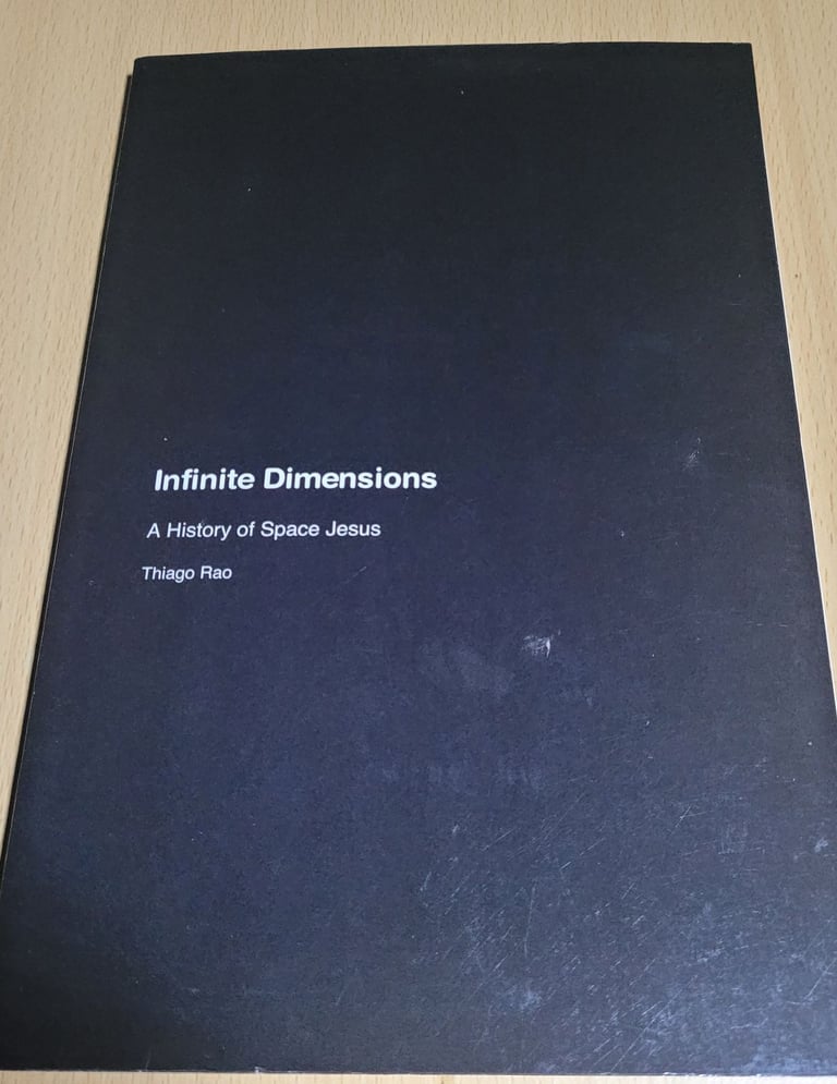 image for Infinite Dimensions: A History of Space Jesus by Thiago Rao Paperback Book Like New Condition b5