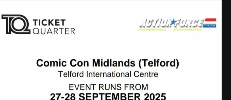 2 x Comic Con Tickets-Telford 