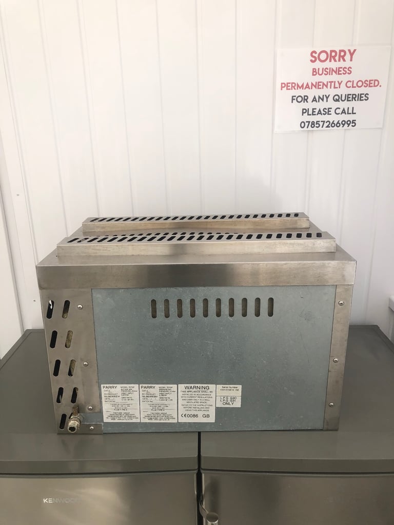 Parry LPG salamander grill. Pizza oven. Grill. Panini machine. 