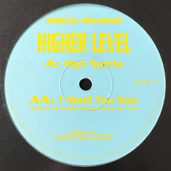 Higher Level - High Spirits / I Need You Now (12inch) - Zodiac 1994 -  RARE Breakbeat, Jungle