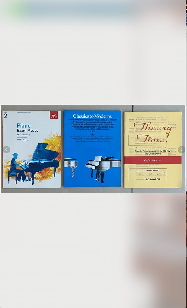 4x grade 2 - Classics to Moderns piano music, Theory Time, Piano exam pieces all grade 2, 3x books