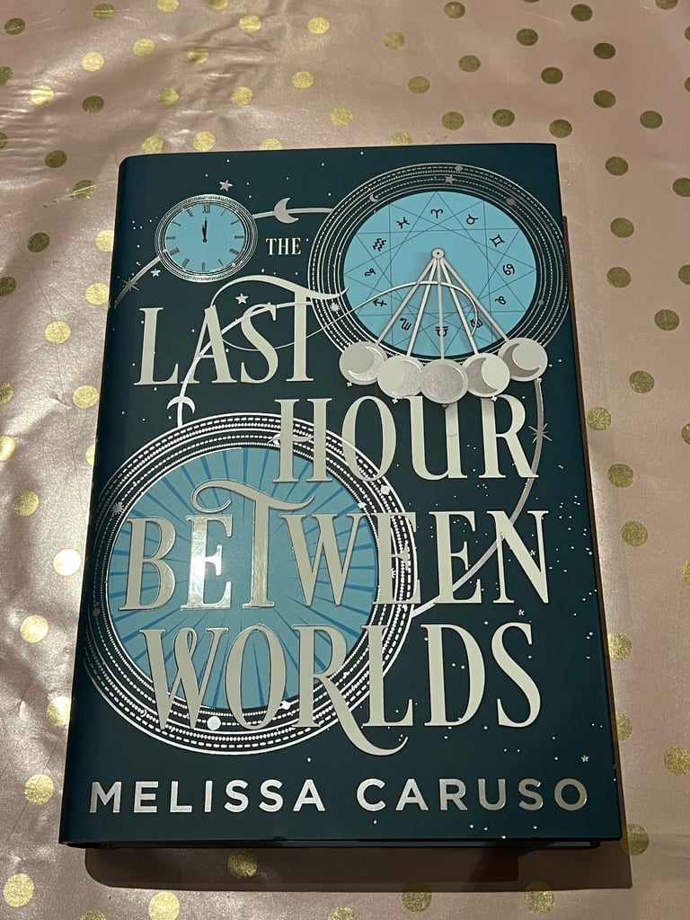 The Last Hour Between Worlds Special Edition By Melissa Caruso