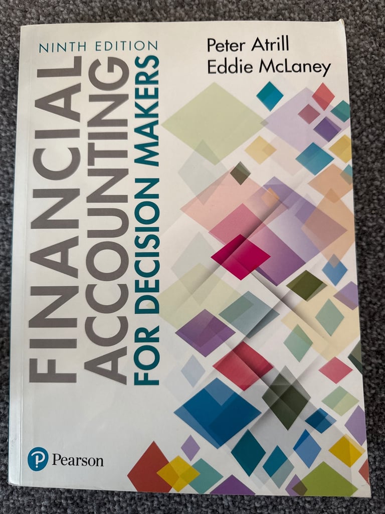 Financial Accounting for Decision Makers Text Book 