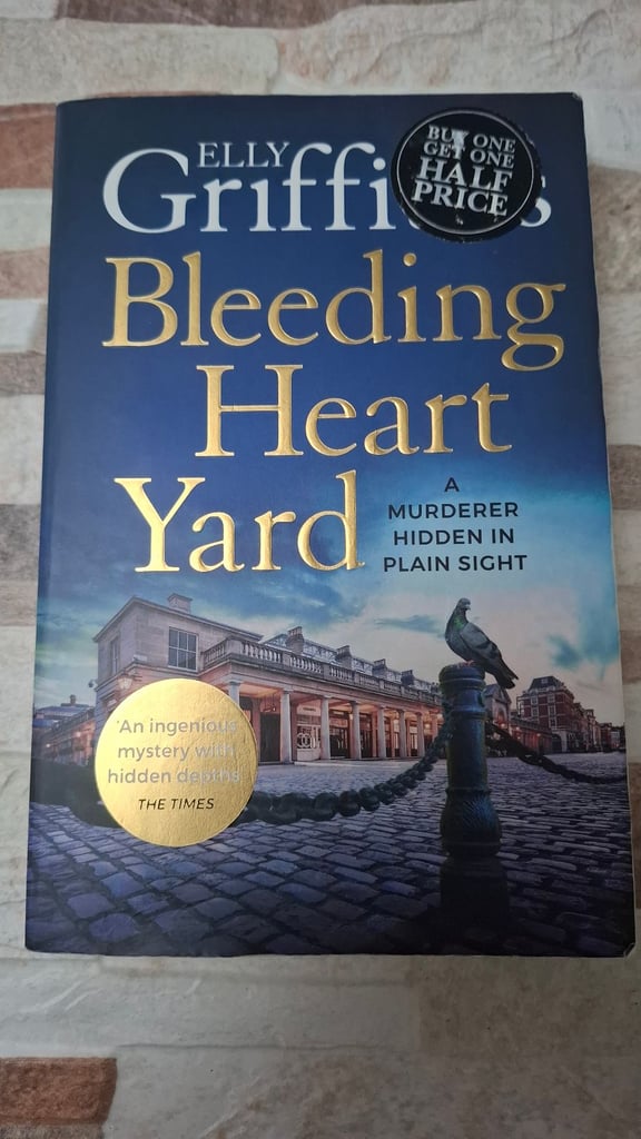 Bleeding Heart Yard by Elly Griffiths