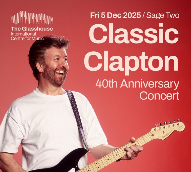 Classic Clapton 40th Anniversary Concert at The Glasshouse Gateshead