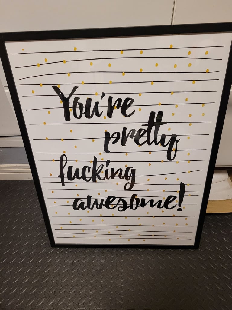 image for YOU'RE Pretty awesome print