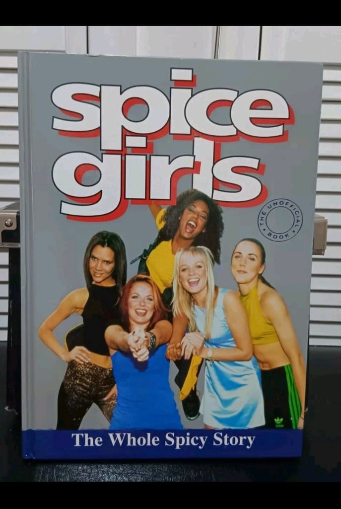 image for SPICE GIRLS &quot;The Whole Spice Story&quot; THE UNOFFICIAL BOOK by PREMIER VGC