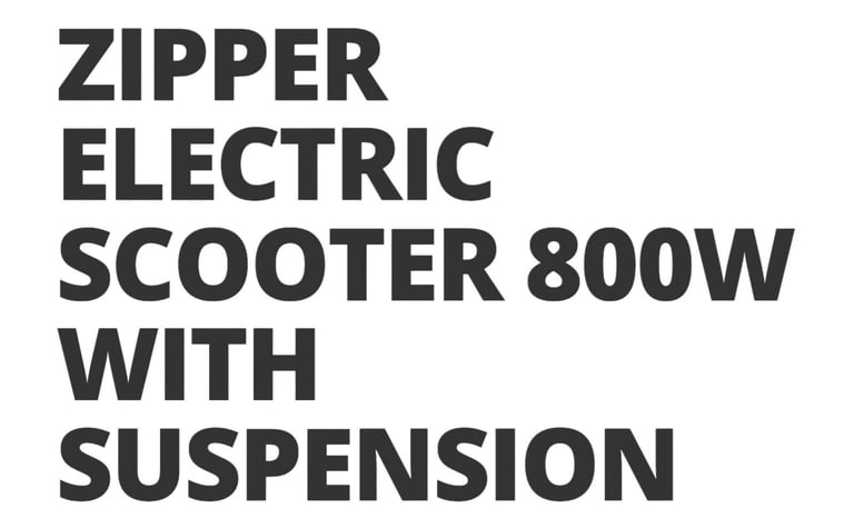 Almost brand new Zipper electric scooter 800w