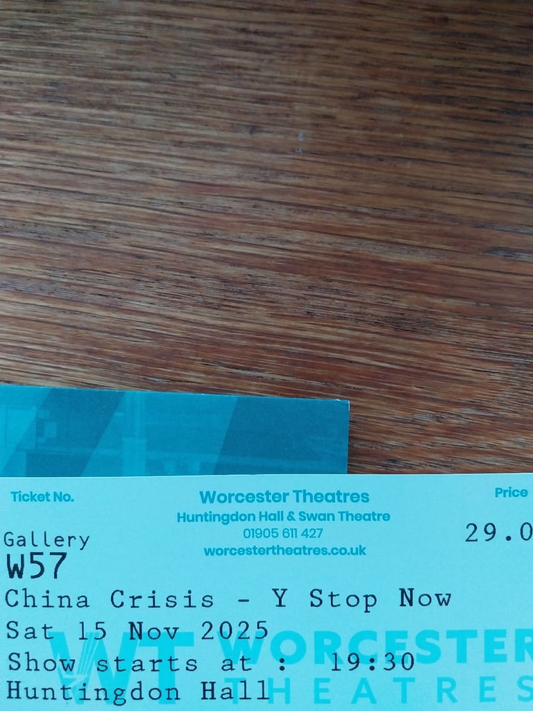 China crisis x2 tickets worcester 