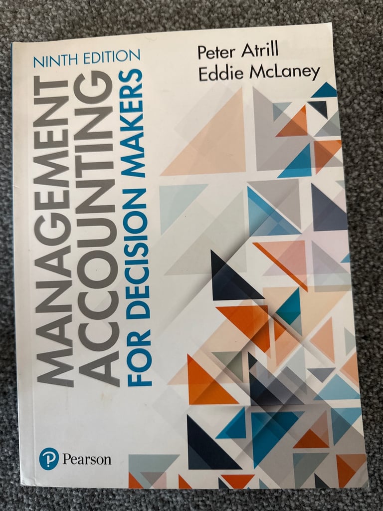 Management Accounting for Decision Makers Textbook 