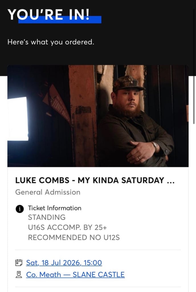 Luke combs tickets Sunday 19th July SLANE