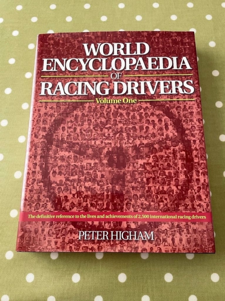 The World Encyclopaedia of Motor Racing Drivers x 3 Volumes/Books - by Peter Higham VGC