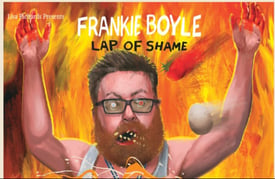 2 x Frankie Boyle (Lap of Shame) tickets Portsmouth Weds 19 April 23