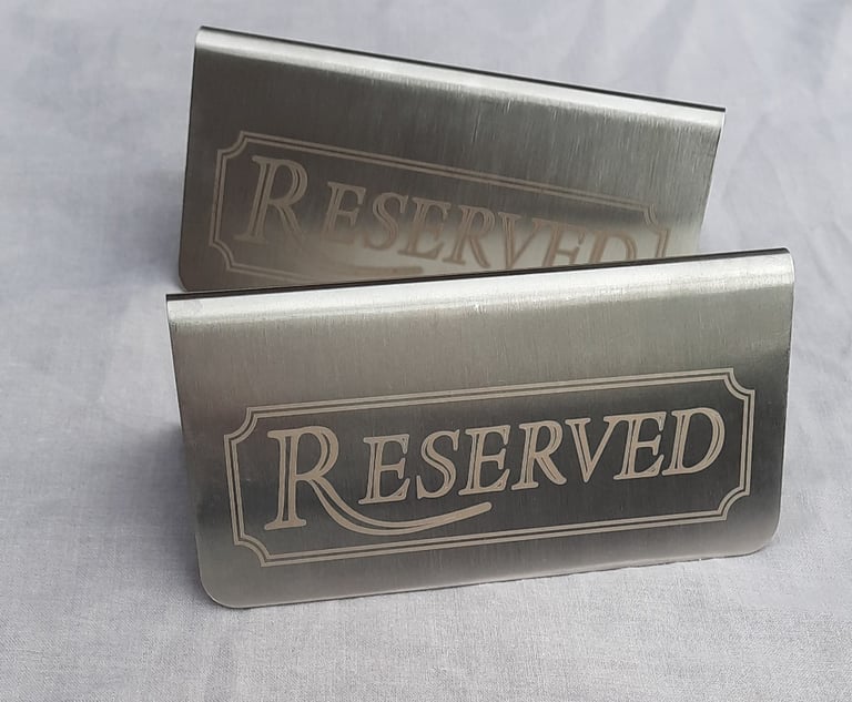 Reserved signs pack of 2