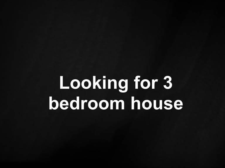 Looking for 3 Bedroom house in Birmingham 