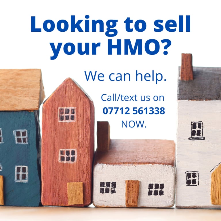 HMO Landlord looking to SELL? We buy HMO's.