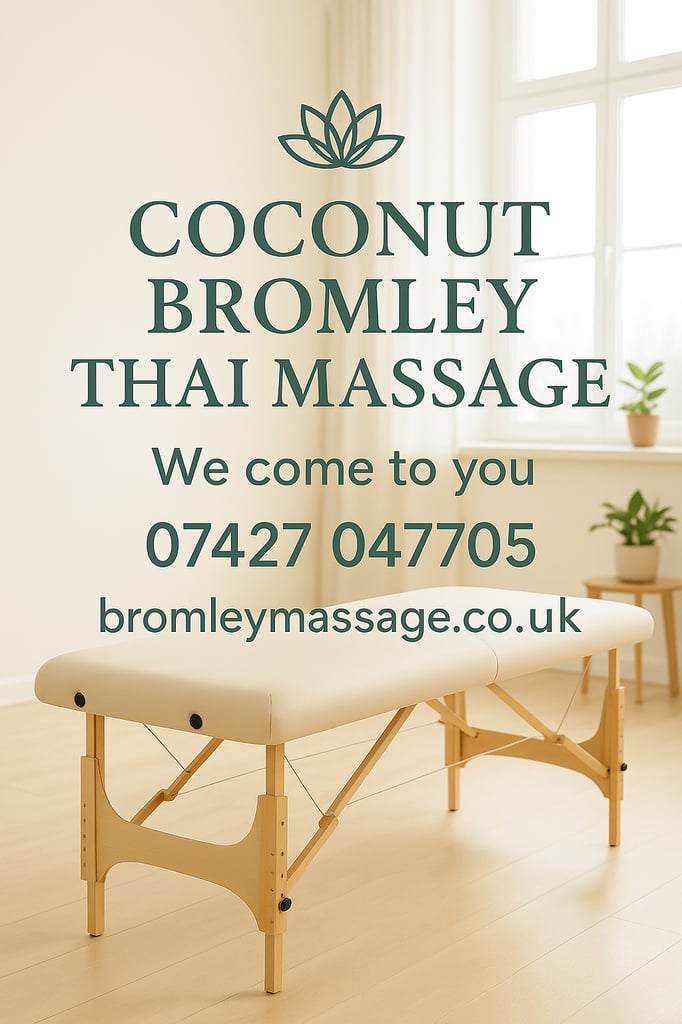 Coconut Bromley Thai Massage Service  in Your Own Home