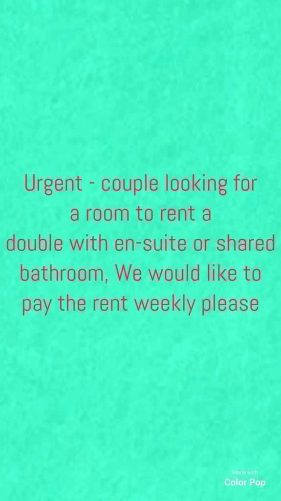 image for Urgent - Couple looking for a room to rent or a studio flat to rent please.