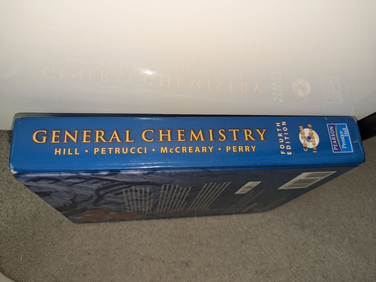 General Chemistry 4th Edition (Hill, Petrucci, McCreary & Perry)