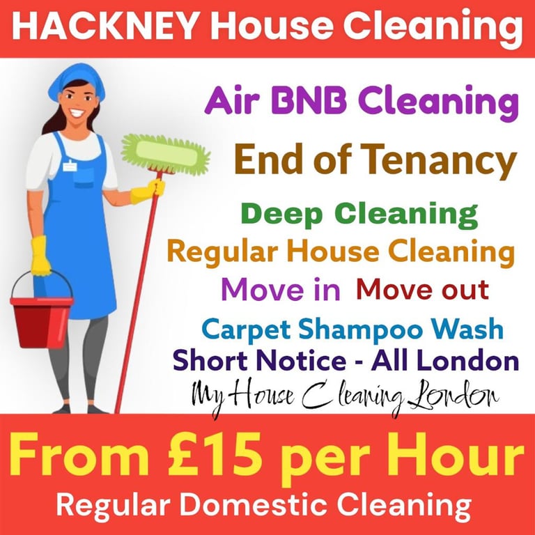 Hackney Last Minute Cleaning | £15 Domestic Cleaning | End of Tenancy Deep Cleaning