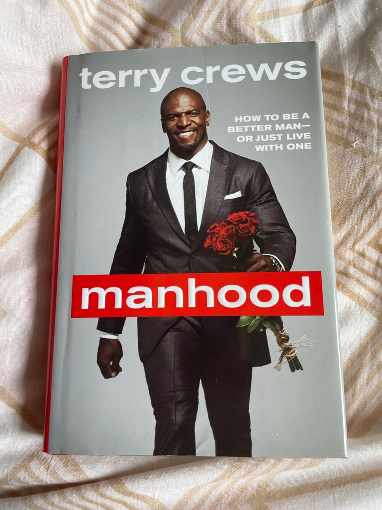 Manhood.    Terry Crews 