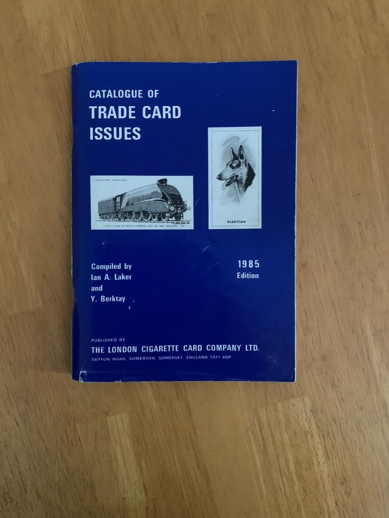 image for Catalogue of Trade Card Issues 1985, Ian A Laker and Y Berktay, Used; Good Book